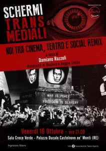Schermi transmediali. Noi tra cinema, teatro e social remix con Damiano Razzoli 